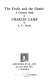 The frolic and the gentle; a centenary study of Charles Lamb,