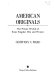 American originals : the private worlds of some singular men and women /
