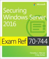 Exam ref 70-744 : securing Windows Server 2016 /