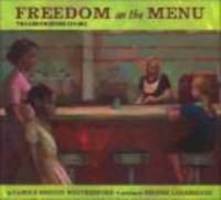 Freedom on the menu : the Greensboro sit-ins /