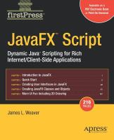JavaFX Script : dynamic Java scripting for rich Internet/client-side applications /