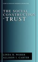 The social construction of trust /
