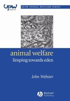 Animal welfare : limping towards Eden : a practical approach to redressing the problem of our dominion over the animals /
