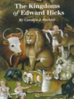 The kingdoms of Edward Hicks /