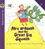 Mrs. McNosh and the great big squash /