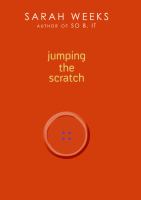 Jumping the scratch : a novel /
