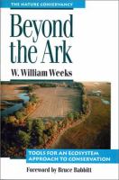 Beyond the Ark : tools for an ecosystem approach to conservation /