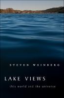 Lake views : this world and the universe /