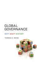 Global governance : why? what? whither? /