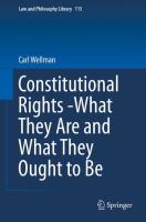 Constitutional rights : what they are and what they ought to be /