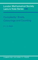 Complexity : knots, colourings, and counting /