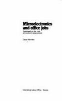 Microelectronics and office jobs : the impact of the chip on women's employment /