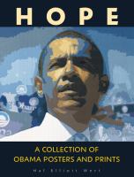 Hope : a collection of Obama posters and prints /