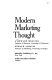 Modern marketing thought /