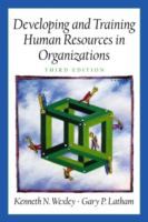 Developing and training human resources in organizations /