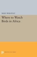 Where to watch birds in Africa /
