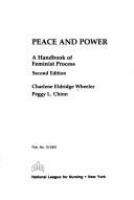 Peace & power : a handbook of feminist process /