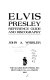 Elvis Presley, reference guide and discography /
