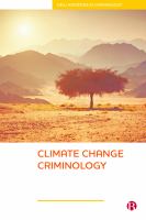Climate change criminology /