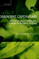 Divergent capitalisms the social structuring and change of business systems /
