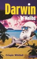 Darwin in Malibu /