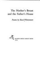 The mother's breast and the father's house; poems.