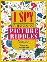 I spy : a book of picture riddles /