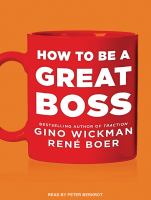 How to be a great boss /