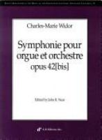 Symphonie pour orgue et orchestre, opus 42(bis) /