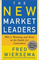 The new market leaders : who's winning and how in the battle for customers /
