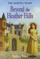 Beyond the heather hills /