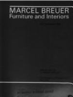 Marcel Breuer, furniture and interiors /