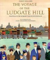 The voyage of the Ludgate Hill : travels with Robert Louis Stevenson /