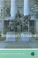 Tennessee's presidents /