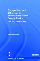 Competition and efficiency in international food supply chains : improving food security /