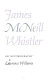 I, James McNeill Whistler; an autobiography.