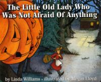 The little old lady who was not afraid of anything /
