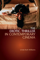 The erotic thriller in contemporary cinema /