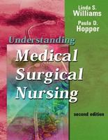 Understanding medical-surgical nursing