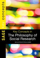Key concepts in the philosophy of social research /