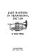 Jazz masters in transition, 1957-69 /