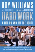Hard work : a life on and off the court /