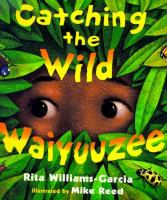 Catching the wild waiyuuzee /