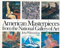 American masterpieces from the National Gallery of Art /