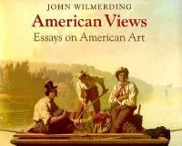 American views : essays on American art /