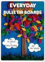 Everyday bulletin boards /