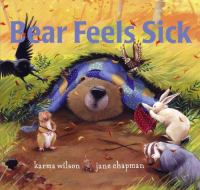 Bear feels sick /