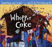 Whopper cake /