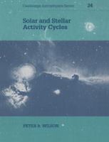 Solar and stellar activity cycles /