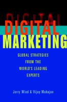 Digital marketing : global strategies from the world's leading experts /